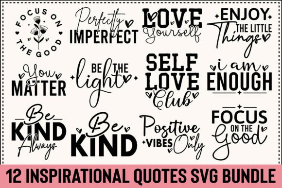 Download Inspirational Quotes SVG Bundle - Inspirational quotes svg Collection